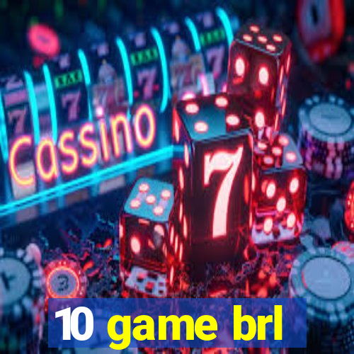 10 game brl